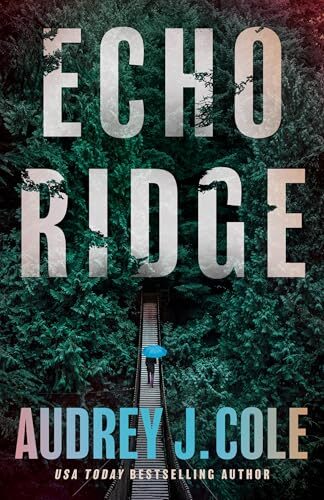 Echo Ridge