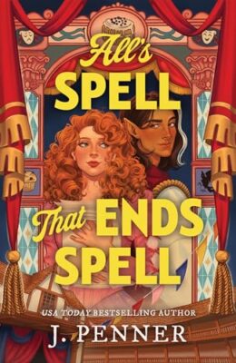 All’s Spell That Ends Spell (Death Meets Cute #2)