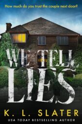 We Tell Lies