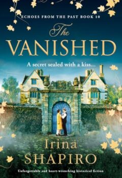 The Vanished (Echoes From The Past #10)