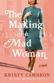 The Making Of A Mad Woman