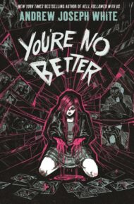 You’re No Better