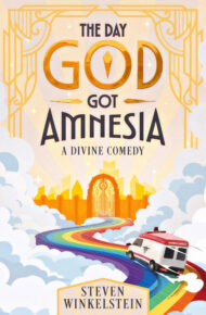 The Day God Got Amnesia