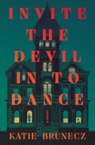 Invite The Devil In To Dance