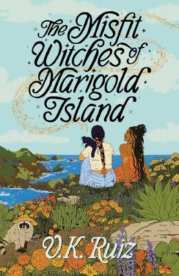 The Misfit Witches Of Marigold Island
