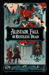 Alistair Fall And The Restless Dead