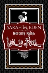 Laid To Rest (Mercury Raine #6)