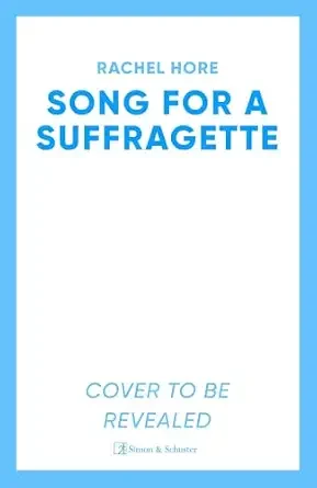 Song for a Suffragette