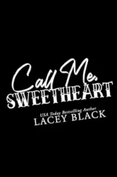 Call Me, Sweetheart (Hearts of Freedom #3)