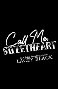 Call Me, Sweetheart (Hearts of Freedom #3)
