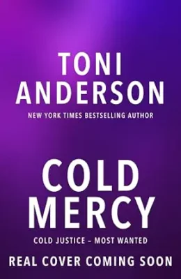 Cold Mercy (Cold Justice: Most Wanted #10)
