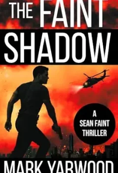 The Faint Shadow (Sean Faint #7)