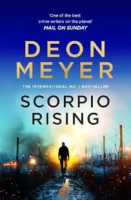 Scorpio Rising (Benny Griessel #9)