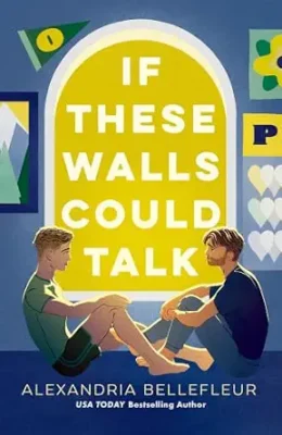 If These Walls Could Talk