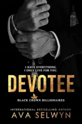 Devotee (Black Crown Billionaires #2)