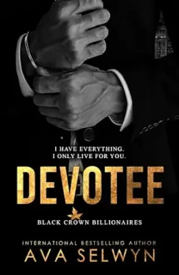 Devotee (Black Crown Billionaires #2)