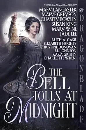 The Bell Tolls At Midnight