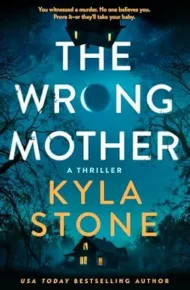 The Wrong Mother