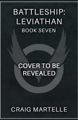 Leviathan’s Mission (Battleship: Leviathan #7)