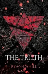 The Truth (The Bound and The Broken)