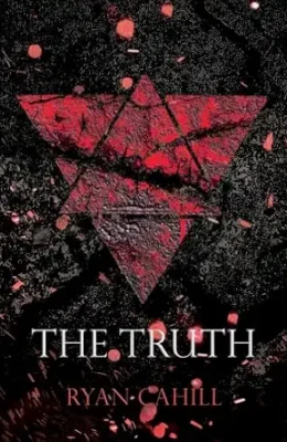 The Truth (The Bound and The Broken)