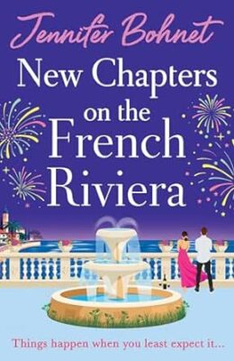 New Chapters on the French Riviera
