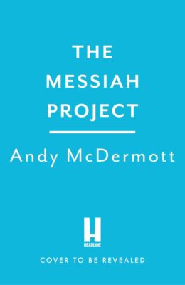 The Messiah Project