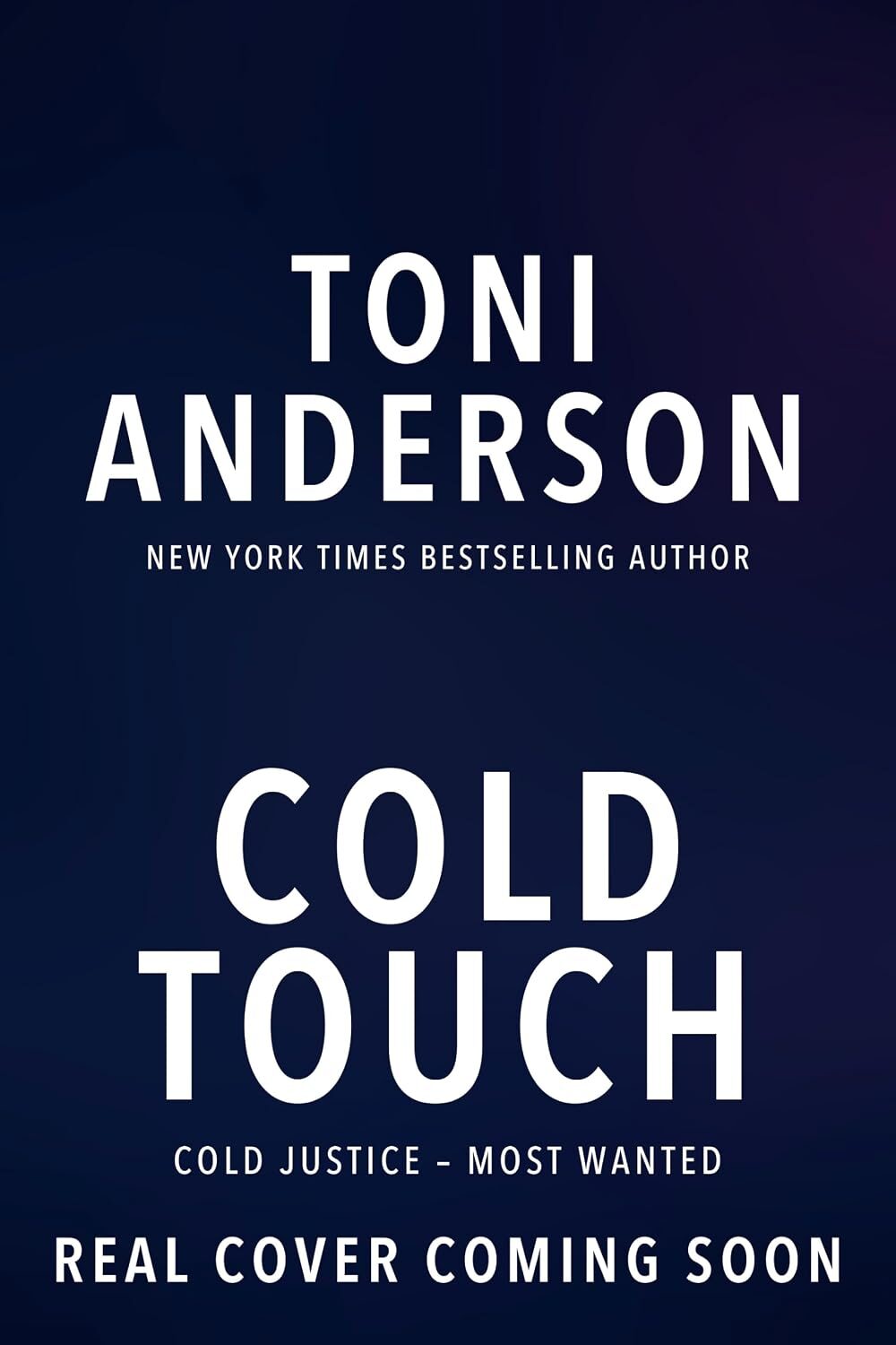 Cold Touch (Cold Justice: Most Wanted #9)