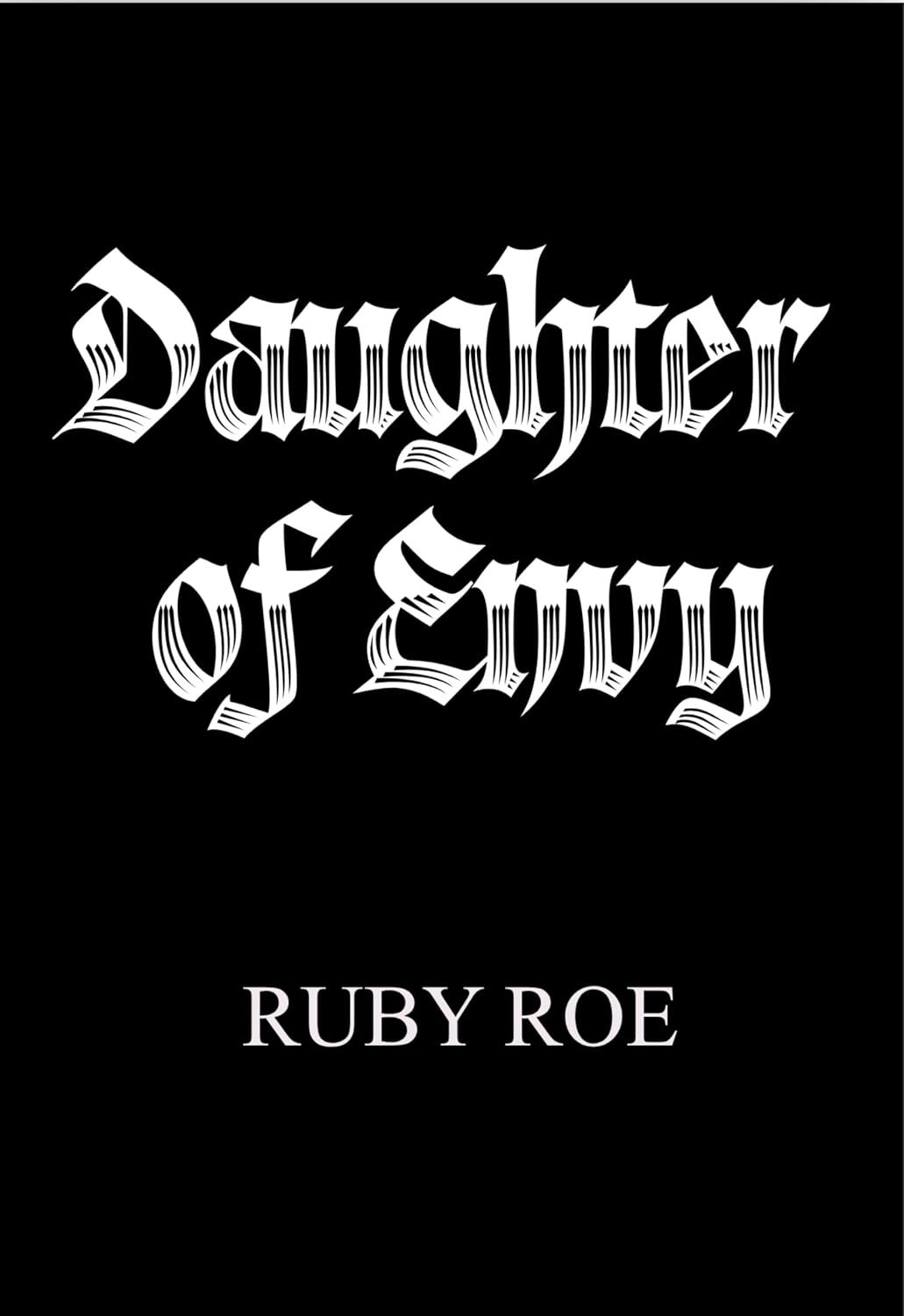 Daughter of Envy (Empire of Ruin #1)