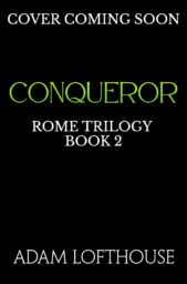 Conqueror (Rome Trilogy #2)