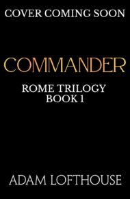 Commander (Rome Trilogy #1)