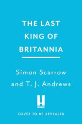 The Last King of Britannia (Warrior #8)