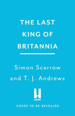 The Last King of Britannia (Warrior #8)
