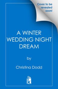 A Winter Wedding Night Dream (Daughter of Montague #5)
