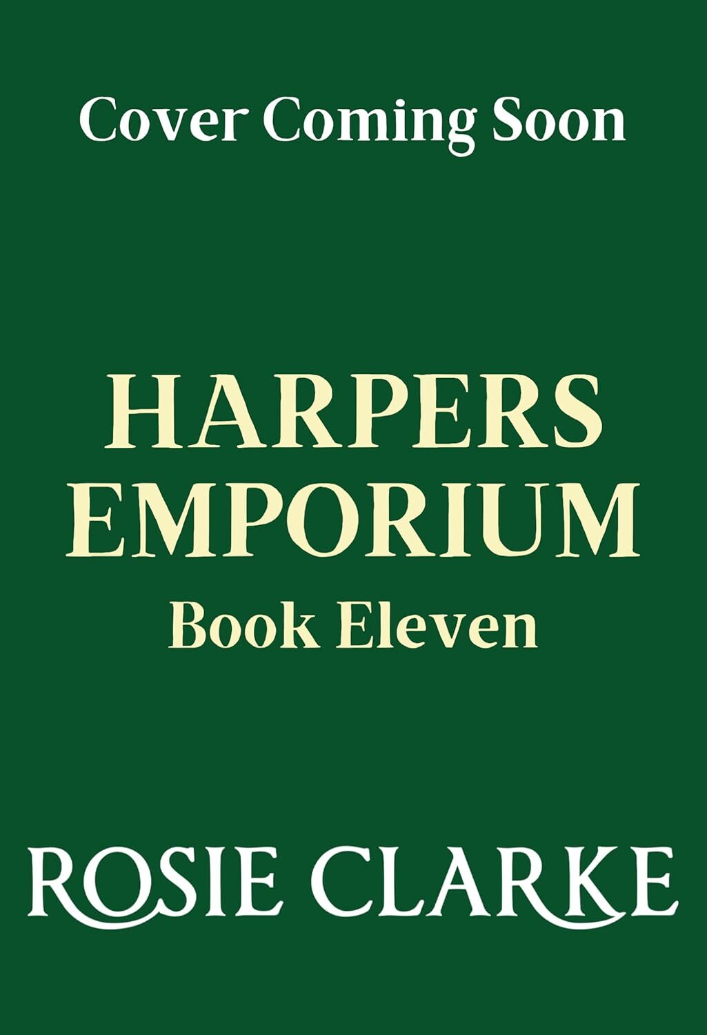 Welcome To Harpers Emporium Book 11