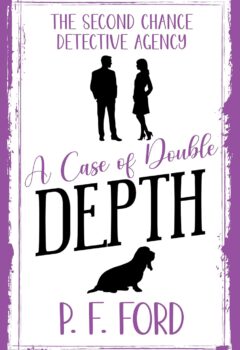 A Case of Double Depth (Donald & Gamble Mystery #4)