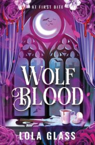 Wolf Blood (At First Bite #2)