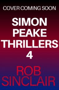 Deadly Betrayal (Simon Peake Thrillers #4)