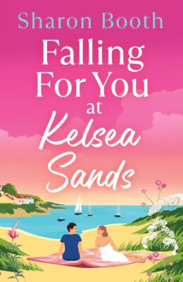 Falling For You at Kelsea Sands (Kelsea Sands #2)