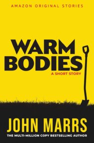 Warm Bodies (Amazon Original Stories)