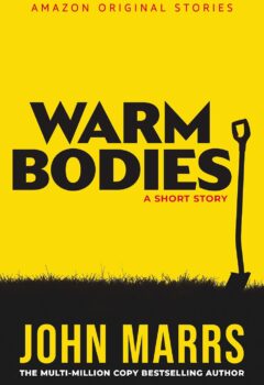 Warm Bodies (Amazon Original Stories)