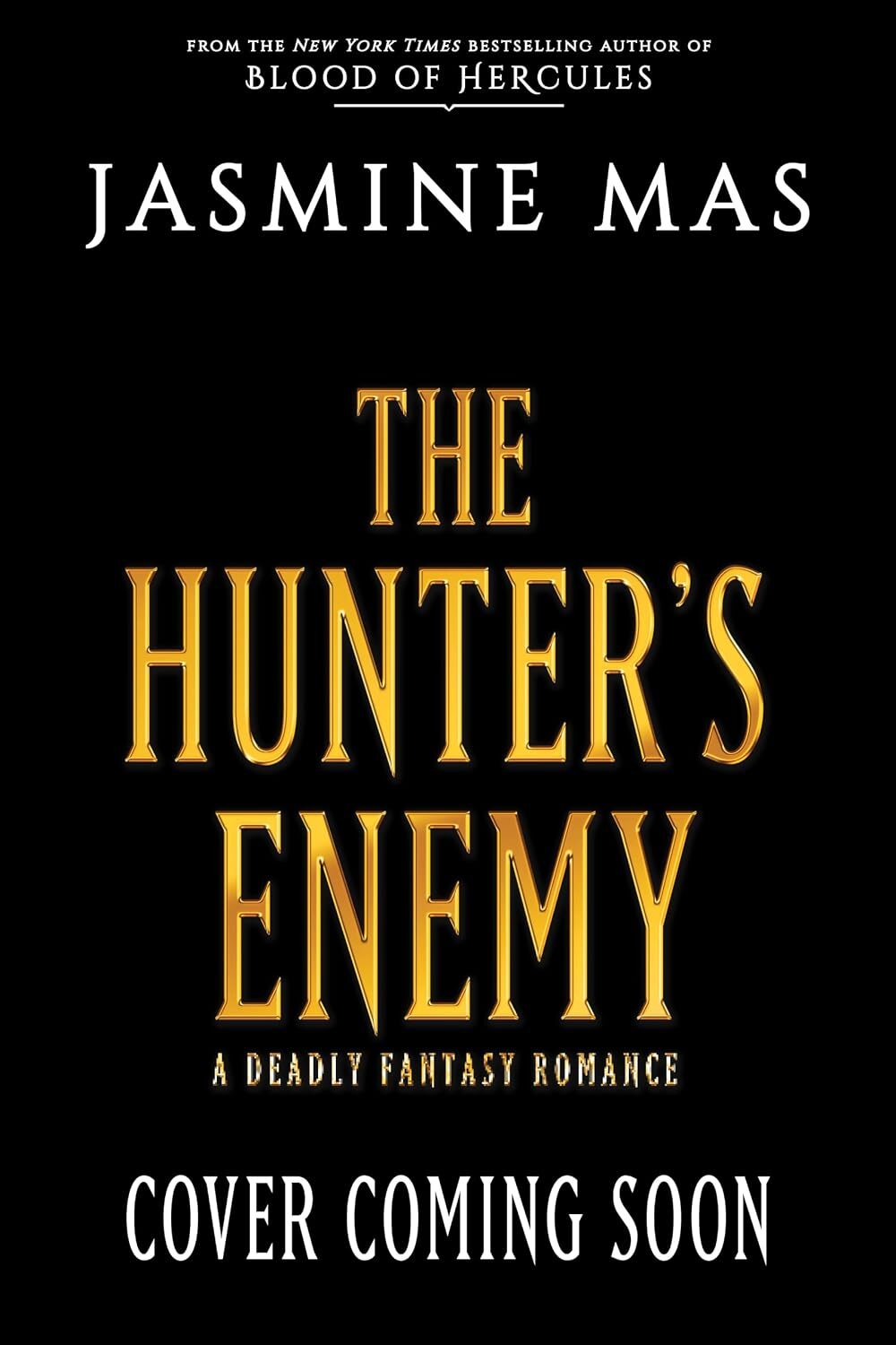 The Hunter’s Enemy (Unsurvivable Love Duet #2)