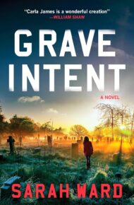 Grave Intent (Carla James Crime Thrillers #3)