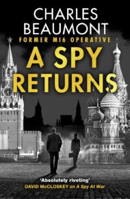A Spy Returns (Oxford Spy Ring #3)