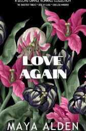 Love Again (Maya Alden Romance Collection)