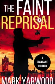 The Faint Reprisal (Sean Faint #6)