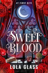 Sweet Blood (At First Bite #1)