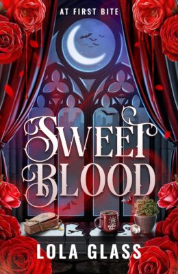 Sweet Blood (At First Bite #1)