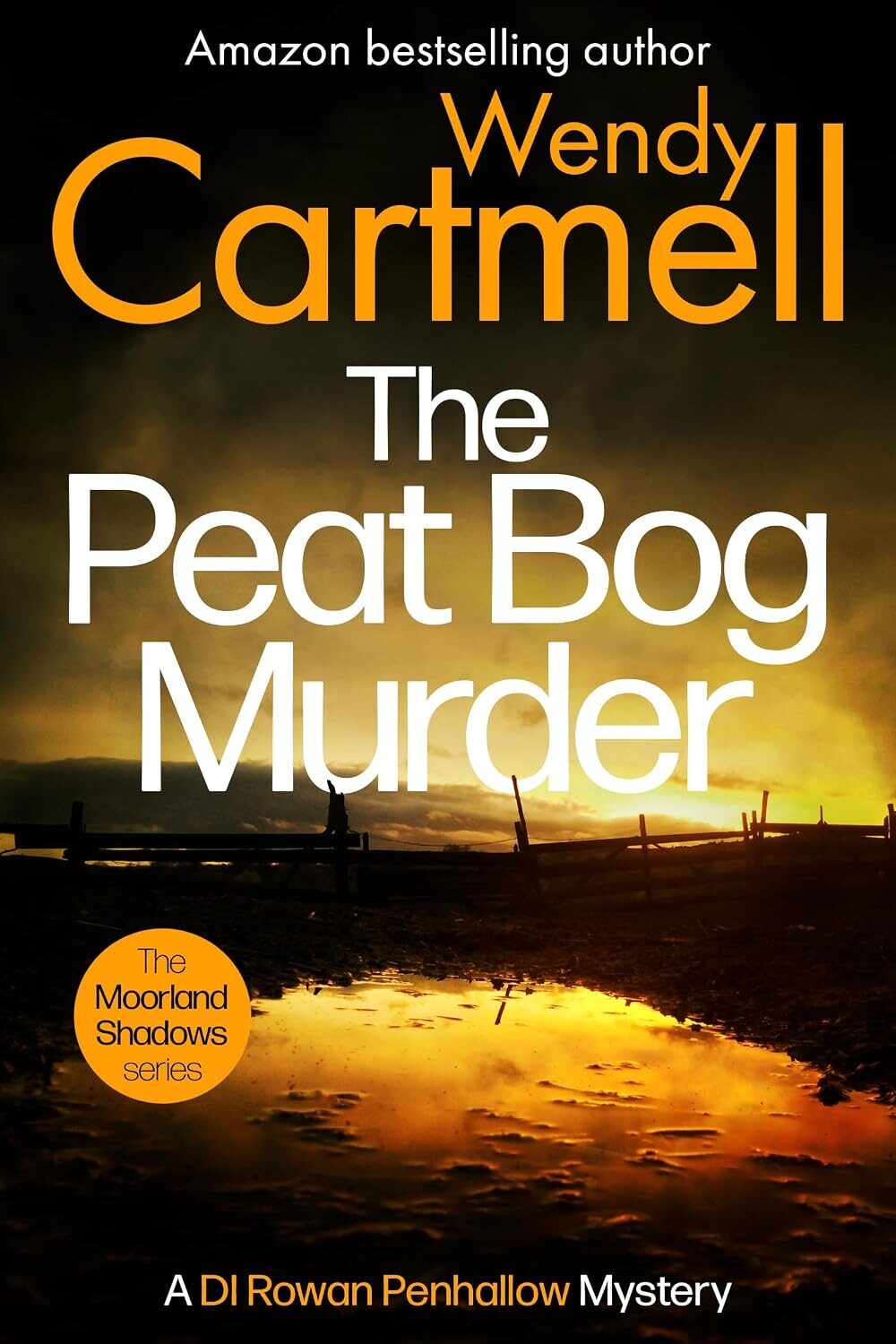 The Peat Bog Murder (DI Rowan Penhallow #15)
