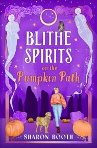 Blithe Spirits on the Pumpkin Path (Ghosts of Rowan Vale #5)